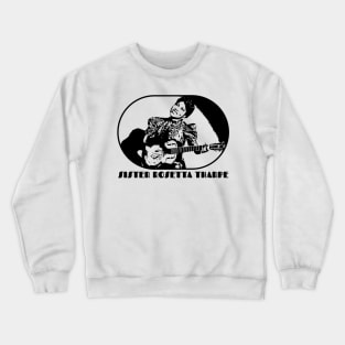 SISTER ROSETTA THARPE (Black Print) Crewneck Sweatshirt